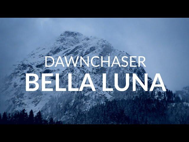 Dawnchaser - Bella Luna (Official Music Video)