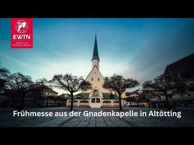 LIVE | Frühmesse aus der Gnadenkapelle in Altötting am 22.10.2024