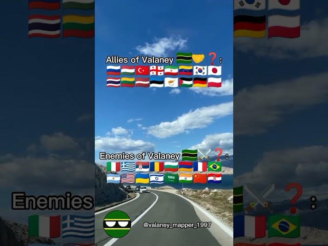 Allies and Enemies of Valaney  #allies #enemies #valaney #country #shorts