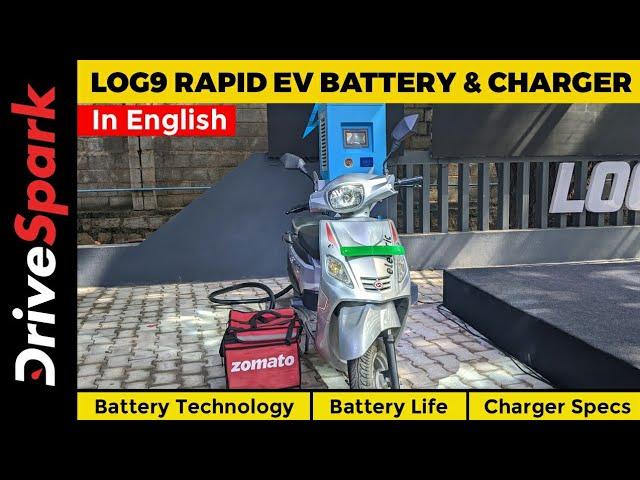 Log9 Rapid EV Battery & Charger | 15 Minutes Charge Time, 10 Years Battery Life & Other Benefits