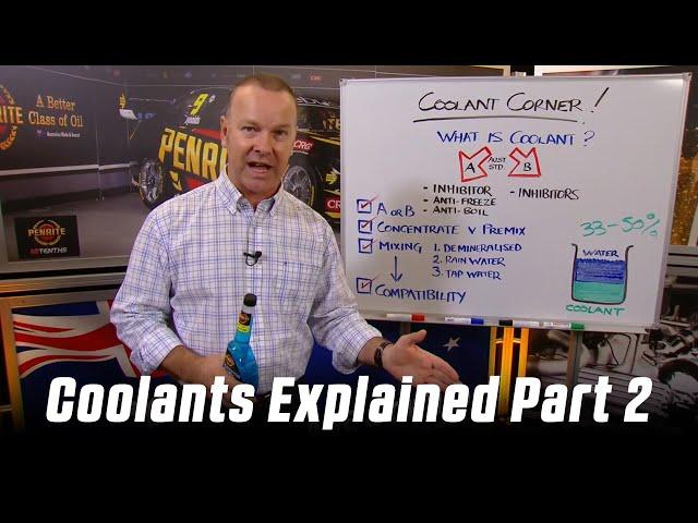 Coolants Explained Part 2