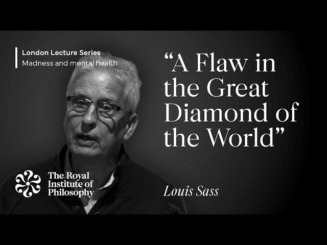 A Flaw in the Great Diamond of the World: On Contemporary Psychology and Subjectivity – Louis Sass