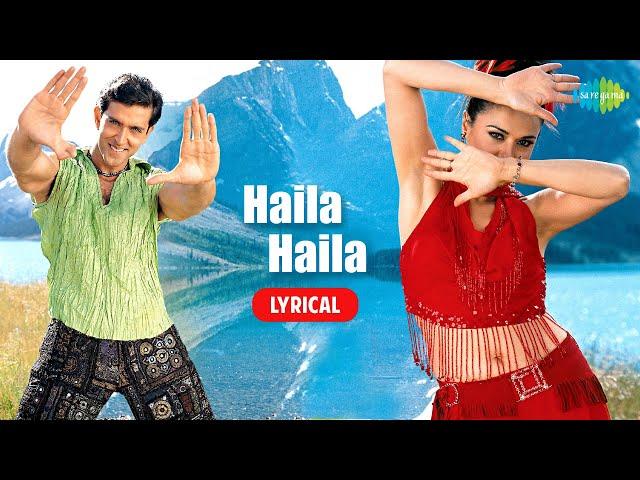 Haila Haila with Lyrics | Koi Mil Gaya | Hrithik Roshan | Preity Zinta | Udit Narayan | Alka Yagnik