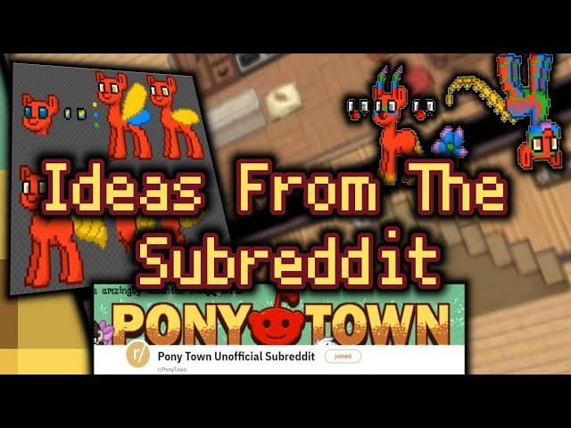 Pony Town Subreddit Ideas