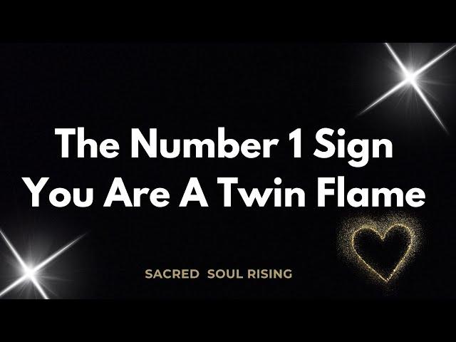 The Number 1 Sign You Are a Twin Flame !!  How to Definitely Know 