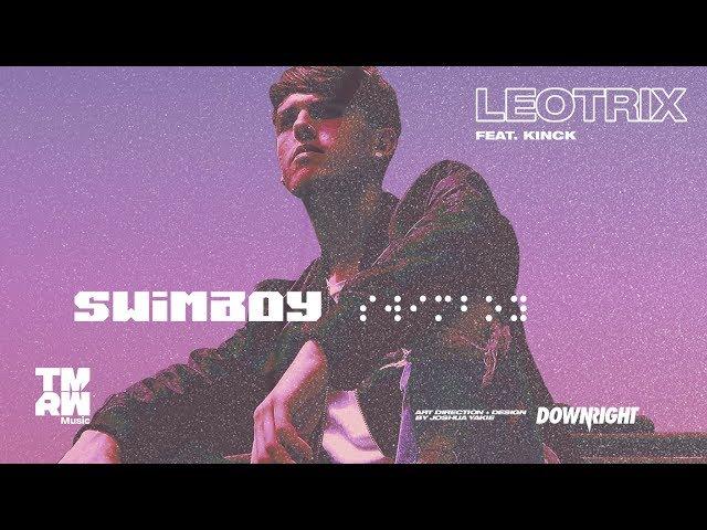 Leotrix feat Kinck - Swimboy