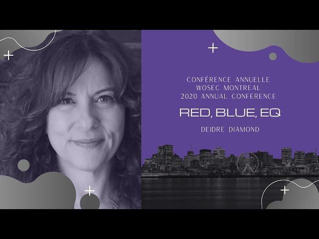 WoSec Montreal 2020: Deidre Diamond - Red, Blue, EQ