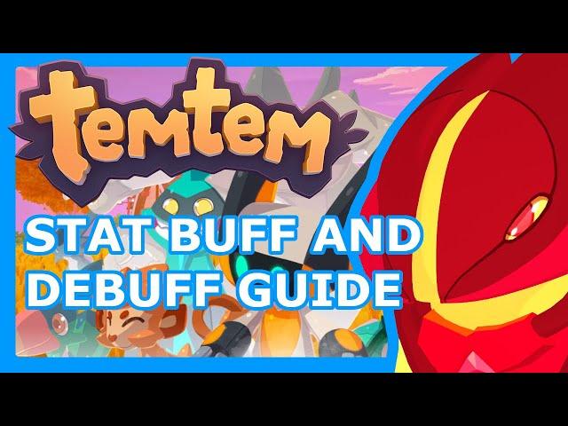TEMTEM STAT BUFF AND DEBUFF GUIDE - How Stat Changes Scale and How They Work in Temtem Early Access