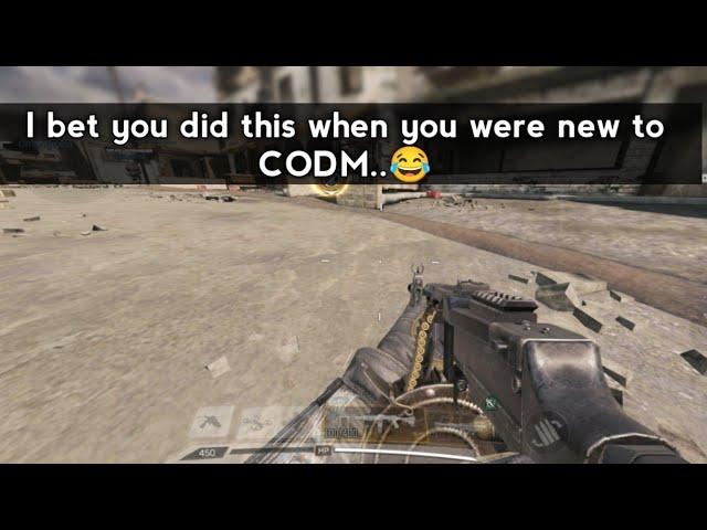 We all did this when we were new to CODM...