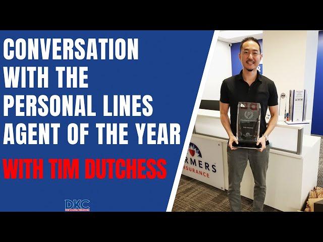 Conversation with Personal Lines Agent of the Year - Dan Kitajima