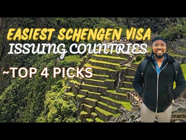 4 EASIEST SCHENGEN VISA ISSUING COUNTRIES IN 2024 - TOP 4 PICKS