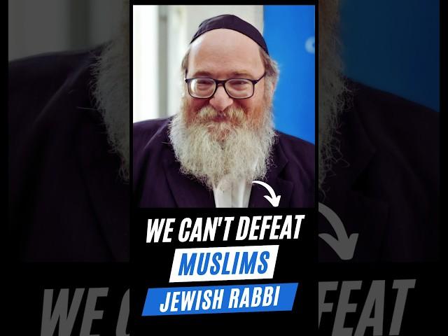 Jewish Rabbi on Muslims and Their Faith!