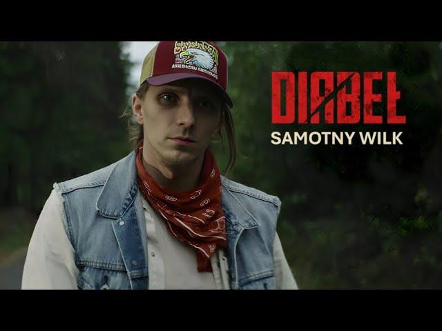 VIX.N x DIABEŁ - Samotny Wilk (Official Music Video)