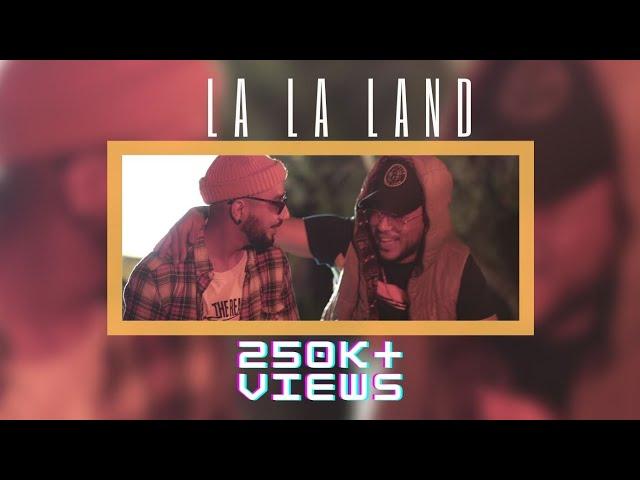 LA LA LAND - KA-PILL ft MISTA(GOOD VIBES 2021)