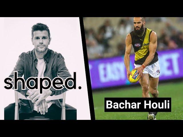 Shaped with Bachar Houli