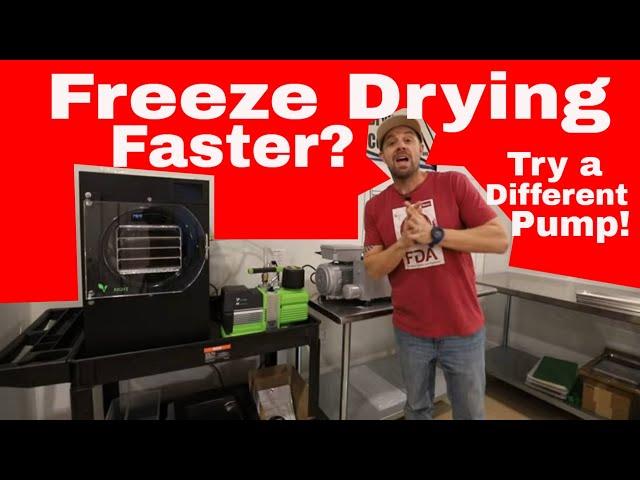 Freeze Drying Faster! With a Better Vacuum Pump?