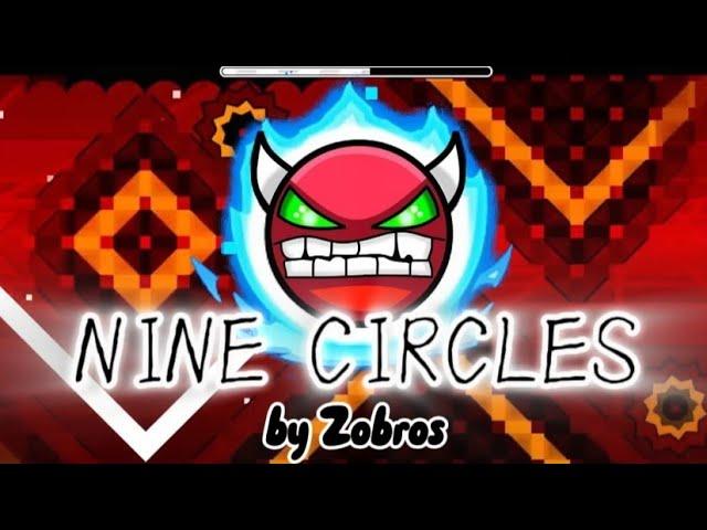 Nine Circles: The level that Changed Geometry Dash Forever...