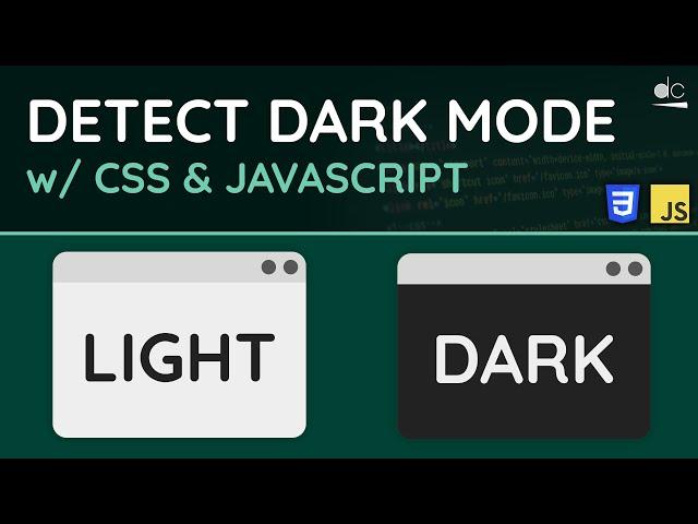 Detect OS Dark or Light Mode with CSS & JavaScript - Web Tutorial