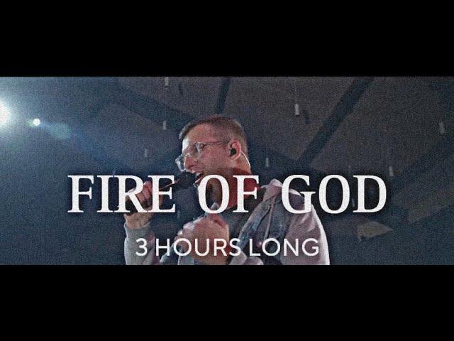 FIRE OF GOD | 3 Hour Worship | Mercy Culture Worship