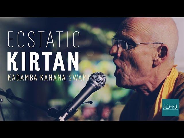 Ecstatic Kirtan! - Kadamba Kanana Swami | PS Alumni