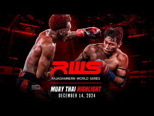 RWS Muay Thai Highlight | December 14, 2024 | Rajadamnern World Series