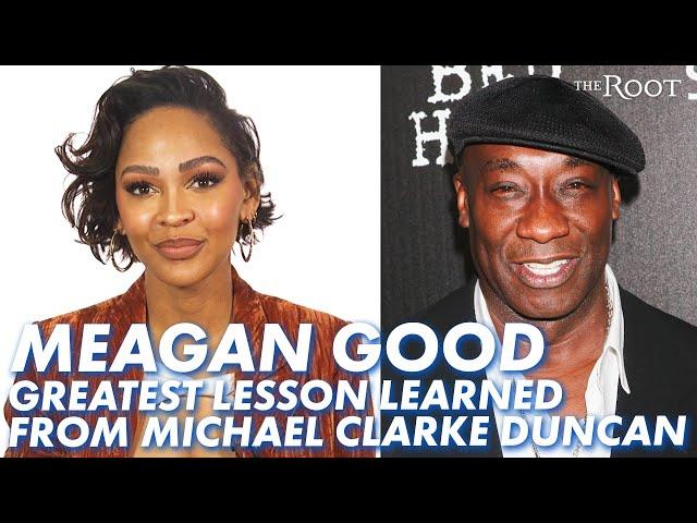 Meagan Good Recalls Greatest Lesson The Late Michael Clarke Duncan Taught Her