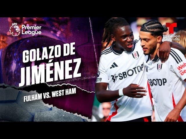 Raúl Jiménez anota su primer gol - Fulham vs. West Ham | Premier League | Telemundo Deportes