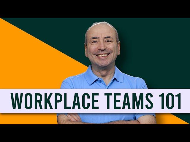 Workplace Teams 101: What Managers Need to Know about Managing Their Teams