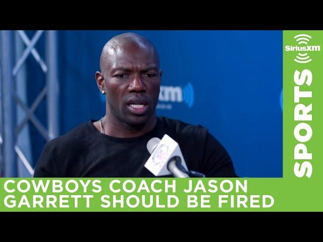 Terrell Owens doesn't understand why Cowboys head coach Jason Garrett hasn't been fired