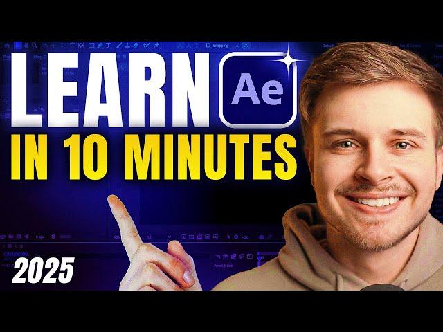 Learn After Effects 2025 in 10 minutes - Beginner Tutorial