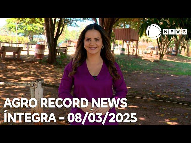 Agro Record News - 08/03/2025