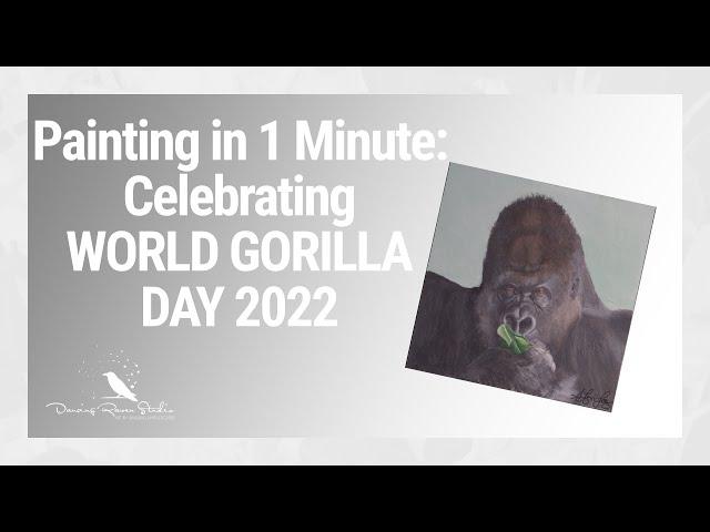 Acrylic Painting in 1 minute: WORLD GORILLA DAY 2022