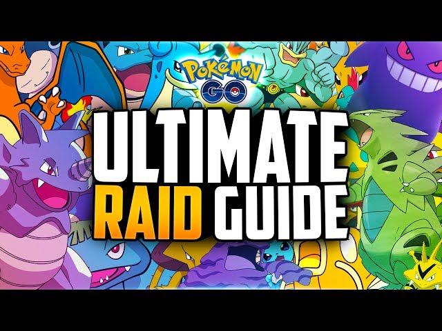 Pokemon Go - THE ULTIMATE RAID BOSS GUIDE! (BEST COUNTERS FOR ALL RAID BOSSES!)