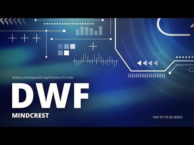 DWF Group plc: An Integrated Legal and Business Services Provider at the forefront of change