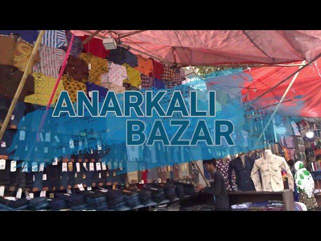 Anarkali Bazar