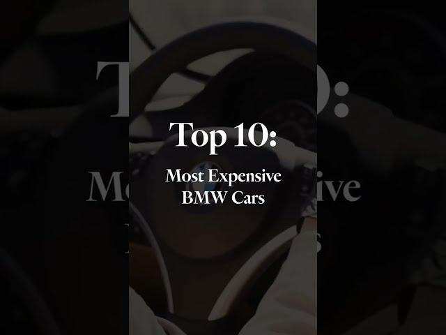 Top 10 most expensive BMWs in the world  #shorts
