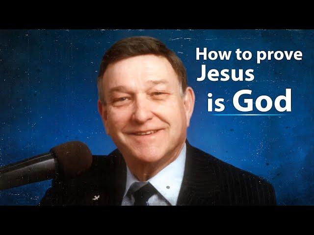 How to prove that Jesus is Jehovah God (responding to Jehovah's Witnesses) - Dr. Walter Martin