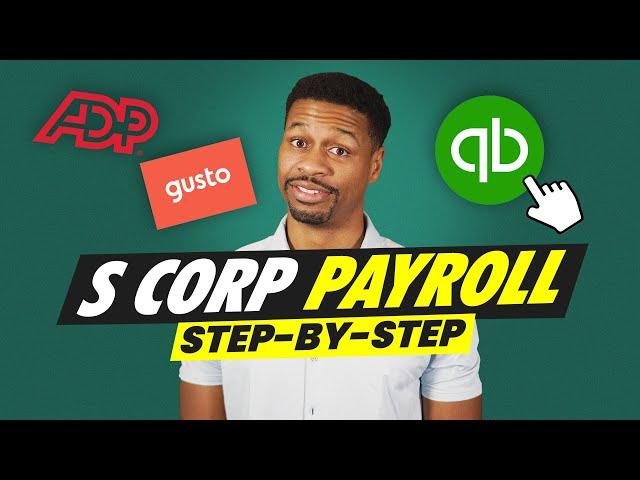 How to Setup S Corp Payroll (Step-by-Step Guide) - How to Pay Yourself as the Owner