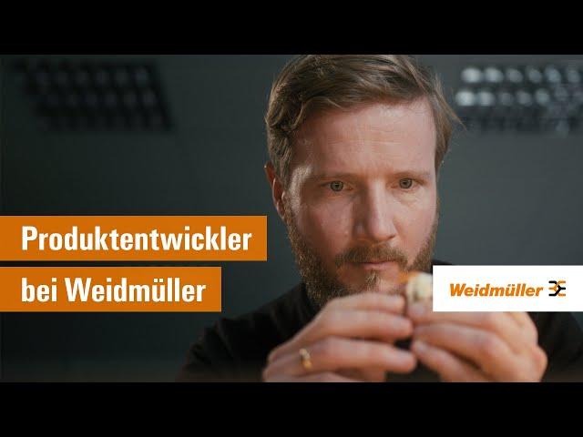 Von der Idee zum Produkt - Arbeiten in der Entwicklung bei Weidmüller