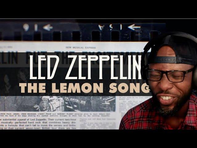 LED ZEPPELIN - THE LEMON SONG (OFFICIAL AUDIO) | REACTION