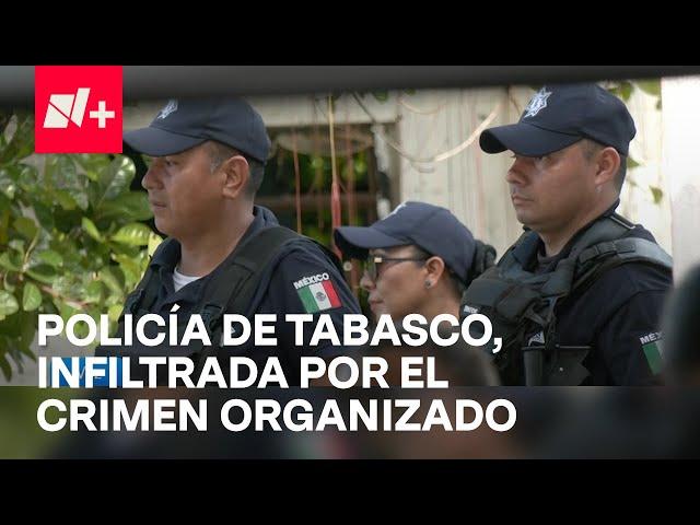 Policía en Tabasco, infiltrada por grupos criminales y la peor pagada del país - En Punto