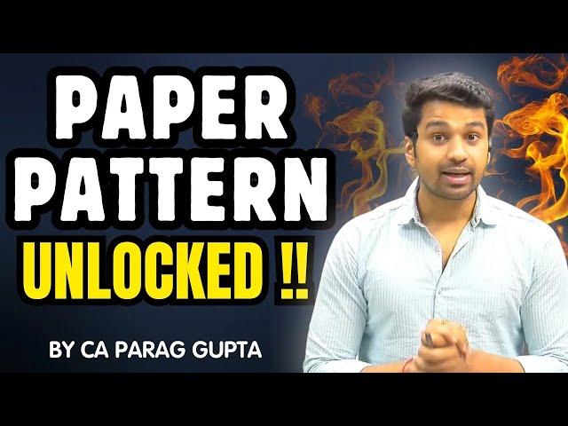 CA Inter Advanced Accounting  PAPER PATTERN Unlocked !  CA Parag Gupta