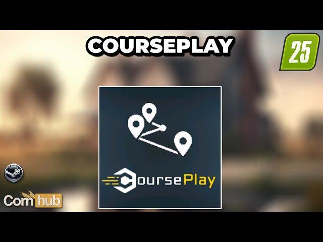 LS25 Mods - CoursePlay - LS25 Modvorstellung