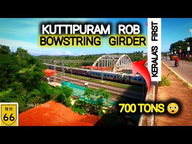 NH66 കുറ്റിപ്പുറം ROB ക്ക് മുകളിൽ 700ടൺ ഭാരമുള്ള ബൗസ്റ്ററിങ് ഗർഡർ സ്ഥാപിക്കാൻ ഒരുങ്ങുന്നു