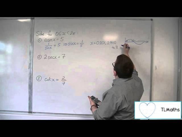 OCR MEI Core 4 1.09 Solving Basic Trig Equations involving cosec(x), sec(x) and cot(x)