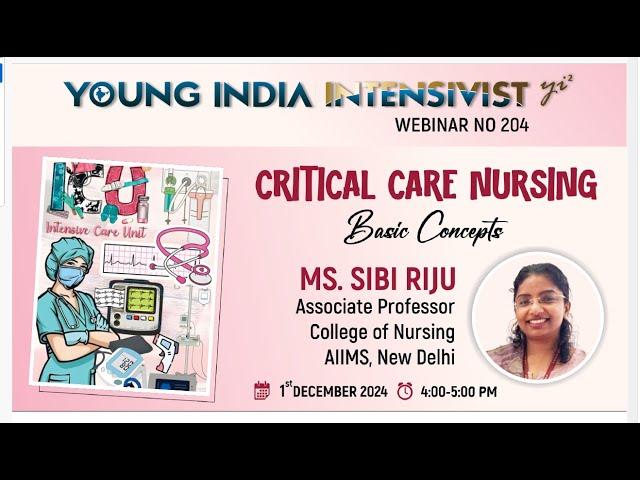 ICU NURSING -BASIC CONCEPTS - SISTER SIBI RIJU ASST PROF DEPT OF NURSING AIIMS ND