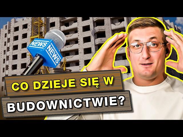 7 newsów z BUDOWNICTWA, które MUSISZ ZNAĆ!