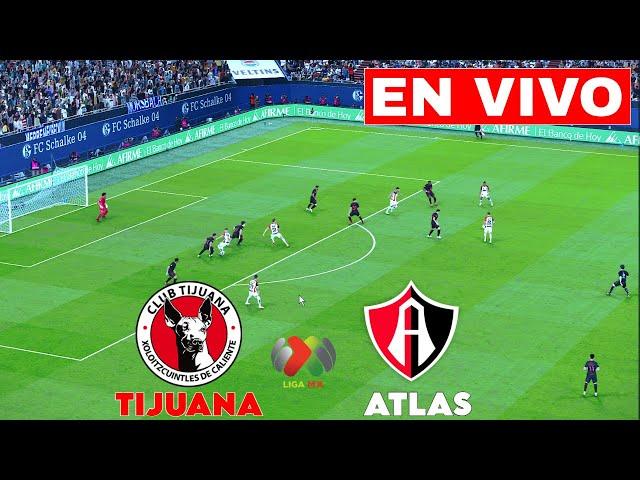 EN VIVO: Tijuana vs Atlas | SEMIFINALES - LIGA MX | PARTIDO EN VIVO