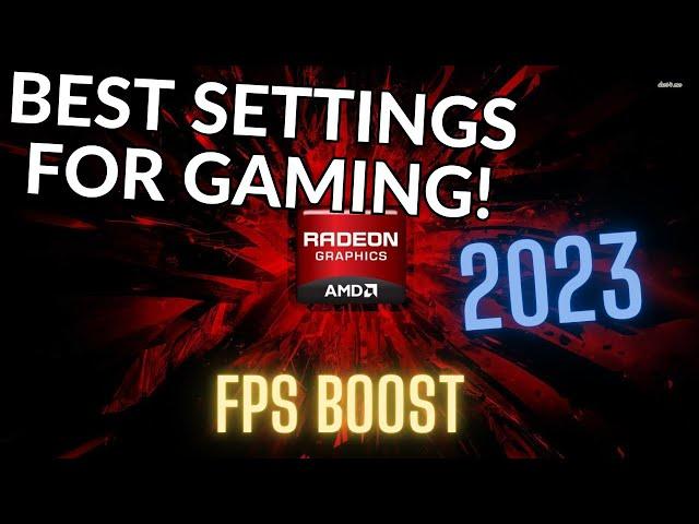 BEST AMD Adrenalin Settings For GAMING! *2023* | RX 5700 XT