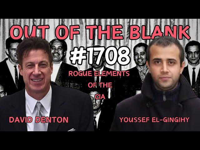 Out Of The Blank #1708 - David Denton & Youssef El-Gingihy